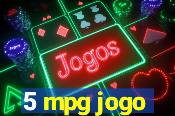 5 mpg jogo